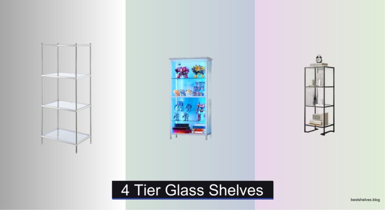 7 Best 4 Tier Glass Shelves of 2026