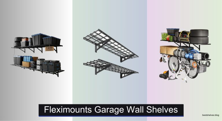 7 Best Fleximounts Garage Wall Shelves of 2026