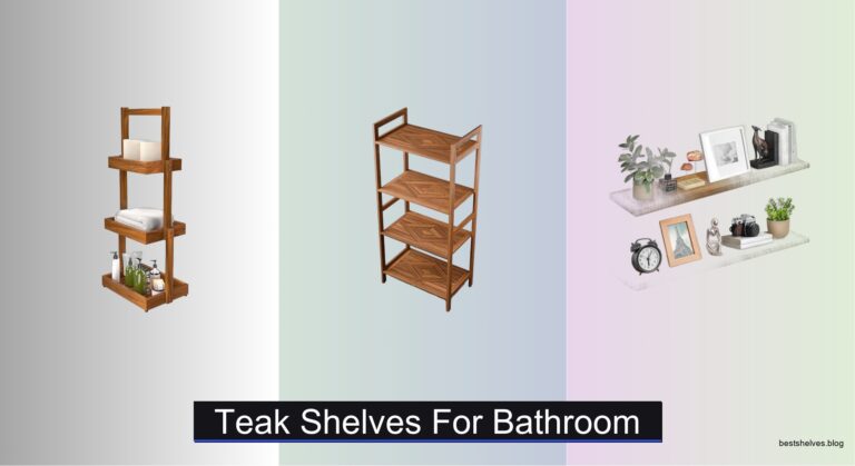 8 Best Teak Shelves for Bathroom (2026 Guide)
